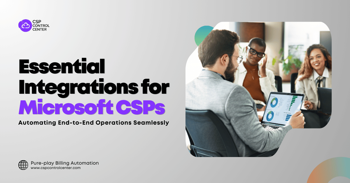 Essential Integrations for Microsoft CSPs