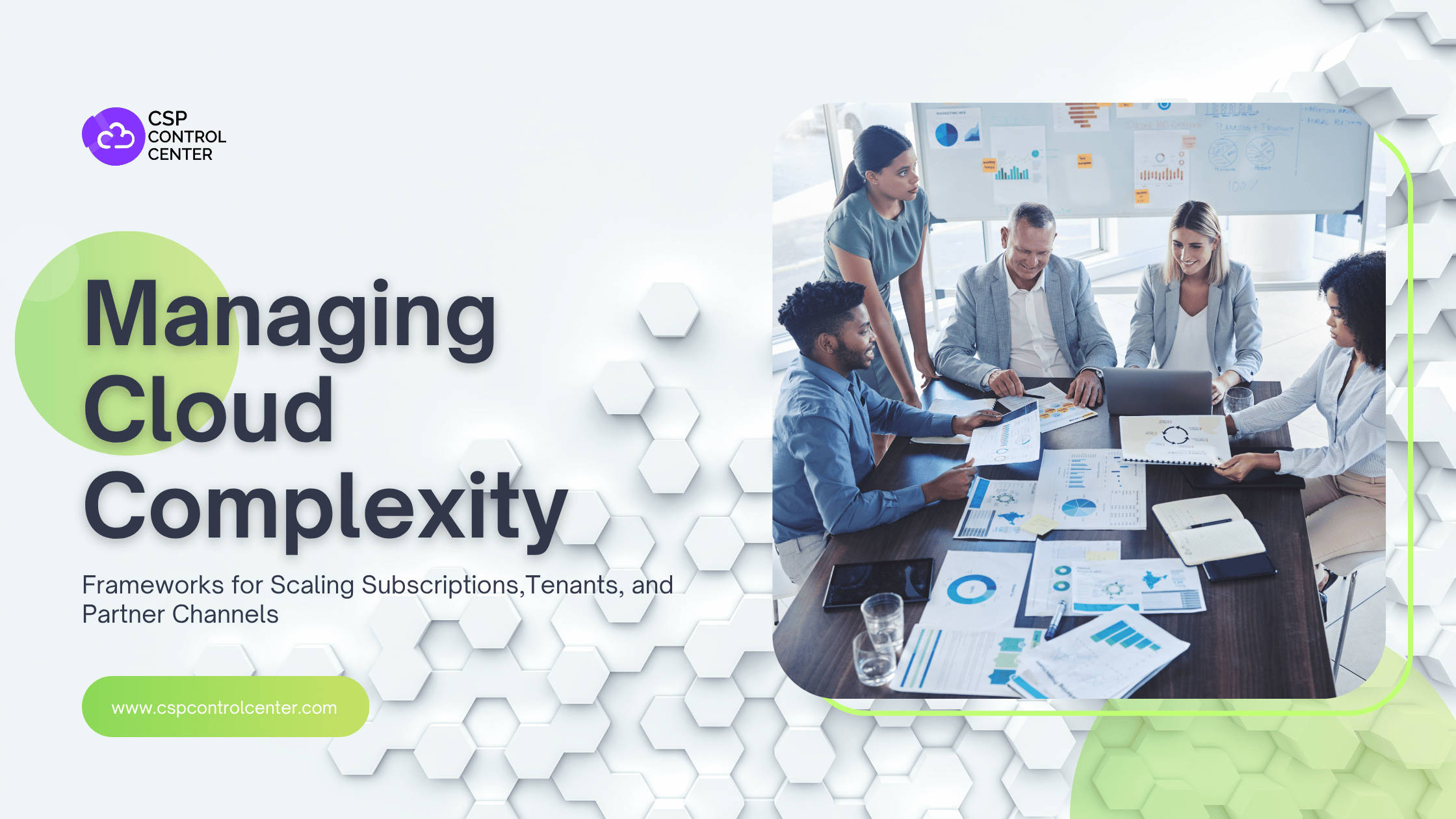 Managing Cloud Complexity Frameworks for Scaling Subscriptions, Tenants, and Partner Channels