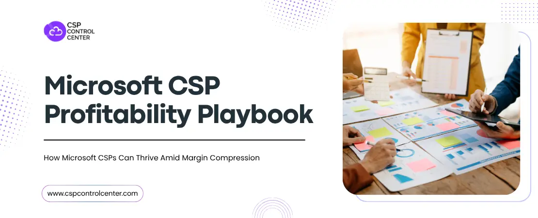 A group of people looking at Microsoft CSP Profitability Playbook